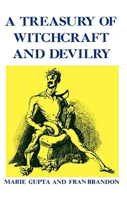 Skarbiec czarów i diabelstwa - A Treasury of Witchcraft and Devilry