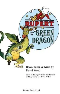 Rupert i zielony smok - Rupert and the Green Dragon