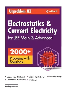 Nieproblemowa elektrostatyka i prąd elektryczny JEE JEE Mains & Advanced - Unproblem JEE Electrostatics & Current Electricity JEE Mains & Advanced