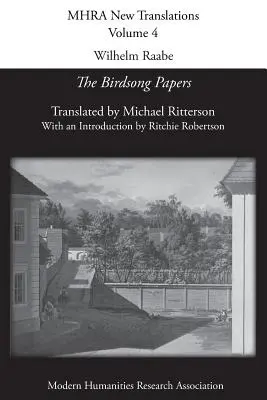 Wilhelm Raabe: „The Birdsong Papers” („Dokumenty ptasiego śpiewu”) - Wilhelm Raabe: 'The Birdsong Papers'