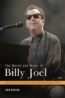 Słowa i muzyka Billy'ego Joela - The Words and Music of Billy Joel