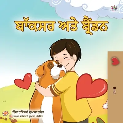 Bokser i Brandon (pendżabska książka dla dzieci - Gurmukhi India): Pendżabski Gurmukhi Indie - Boxer and Brandon (Punjabi Book for Kids -Gurmukhi India): Punjabi Gurmukhi India