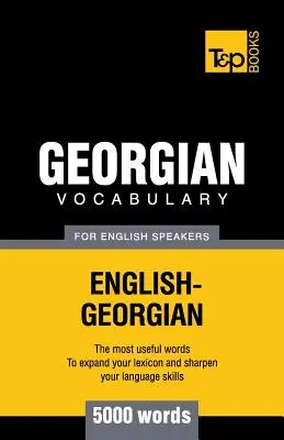 Słownictwo gruzińskie dla anglojęzycznych - 5000 słów - Georgian vocabulary for English speakers - 5000 words
