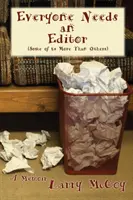 Każdy potrzebuje redaktora - Everyone Needs an Editor