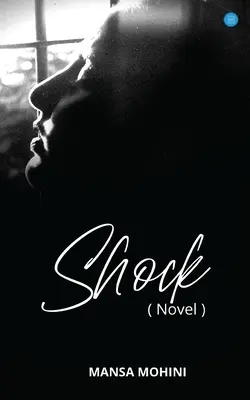 SHOCK -( powieść) - SHOCK -( Novel)