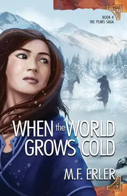 Gdy świat staje się zimny - When the World Grows Cold