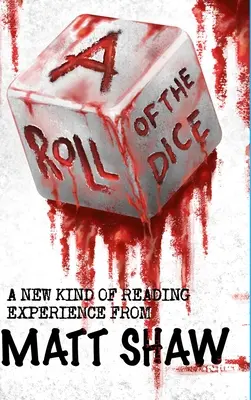 A Roll of the Dice: Nowy rodzaj doświadczenia czytelniczego - A Roll of the Dice: A New kind of Reading Experience