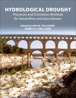 Susza hydrologiczna: Procesy i metody szacowania przepływu strumieni i wód gruntowych - Hydrological Drought: Processes and Estimation Methods for Streamflow and Groundwater