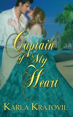 Kapitan mojego serca - Captain of My Heart