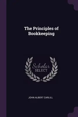 Zasady prowadzenia ksiąg rachunkowych - The Principles of Bookkeeping