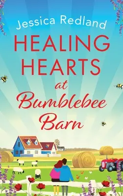 Uzdrawiające serca w Bumblebee Barn - Healing Hearts at Bumblebee Barn