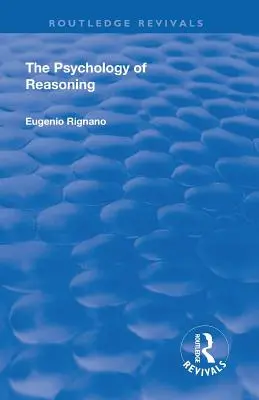 Odrodzenie: Psychologia rozumowania (1923) - Revival: The Psychology of Reasoning (1923)