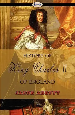 Historia króla Anglii Karola II - History of King Charles II of England