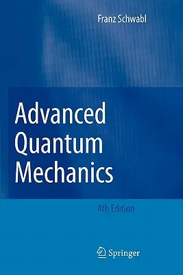 Zaawansowana mechanika kwantowa - Advanced Quantum Mechanics