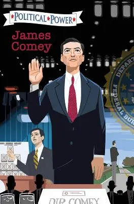 Siła polityczna: James Comey - Political Power: James Comey