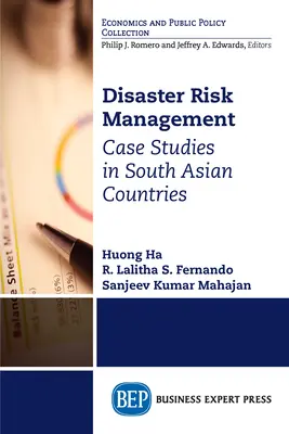 Zarządzanie ryzykiem katastrof: Studia przypadków w krajach Azji Południowej - Disaster Risk Management: Case Studies in South Asian Countries