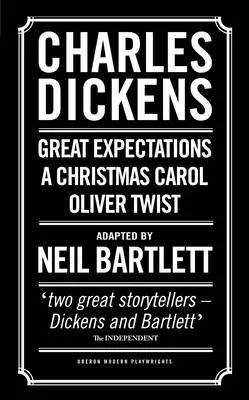 Charles Dickens: Opowieść wigilijna; Oliver Twist; Wielkie oczekiwania - Charles Dickens: A Christmas Carol; Oliver Twist; Great Expectations