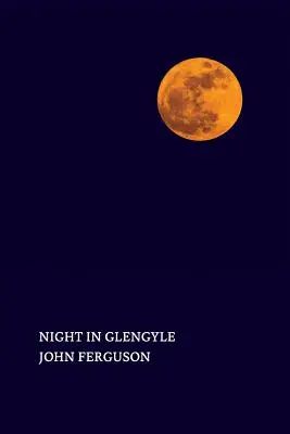 Noc w Glengyle - Night in Glengyle