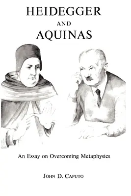 Heidegger i Akwinata - Heidegger and Aquinas