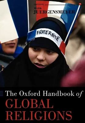 Oksfordzki podręcznik religii globalnych - The Oxford Handbook of Global Religions