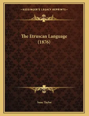 Język etruski (1876) - The Etruscan Language (1876)