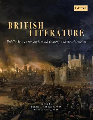 Literatura brytyjska: Średniowiecze do XVIII wieku i neoklasycyzm - część 2 - British Literature: Middle Ages to the Eighteenth Century and Neoclassicism - Part 2