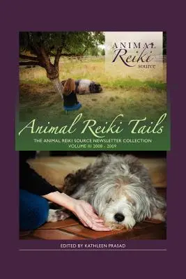 Ogony Reiki Zwierząt Tom 3 - Animal Reiki Tails Volume 3
