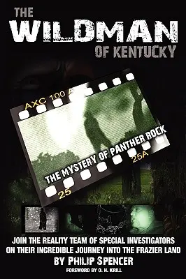 Dzikus z Kentucky: Tajemnica Panther Rock - The Wildman of Kentucky: The Mystery of Panther Rock