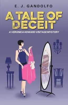 A Tale of Deceit: A Veronica Howard Vintage Mystery: Opowieść o oszustwie - A Tale of Deceit: A Veronica Howard Vintage Mystery