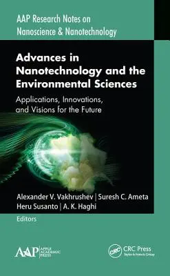 Postępy w nanotechnologii i naukach o środowisku: Zastosowania, innowacje i wizje przyszłości - Advances in Nanotechnology and the Environmental Sciences: Applications, Innovations, and Visions for the Future