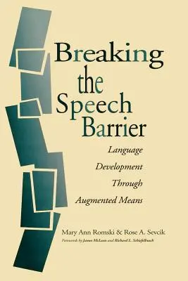 Przełamywanie bariery mowy: Rozwój języka poprzez środki rozszerzone - Breaking the Speech Barrier: Language Development Through Augmented Means