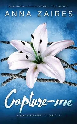 Capture-Me (Capture-Me: Livro 1)