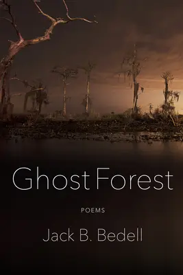 Las duchów: Wiersze - Ghost Forest: Poems