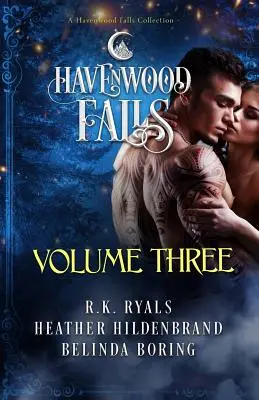 Havenwood Falls Volume Three: Kolekcja Havenwood Falls - Havenwood Falls Volume Three: A Havenwood Falls Collection