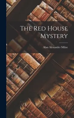 Tajemnica Czerwonego Domu - The Red House Mystery