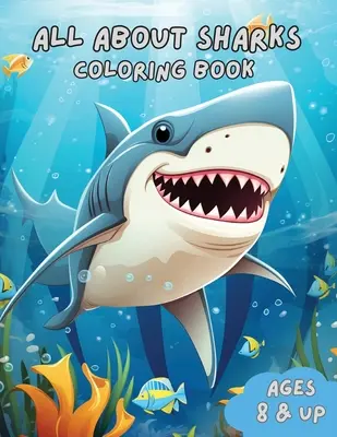 Kolorowanka Wszystko o rekinach - All About Sharks Coloring Book