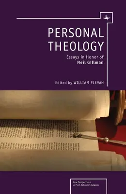 Teologia osobista: Eseje na cześć Neila Gillmana - Personal Theology: Essays in Honor of Neil Gillman