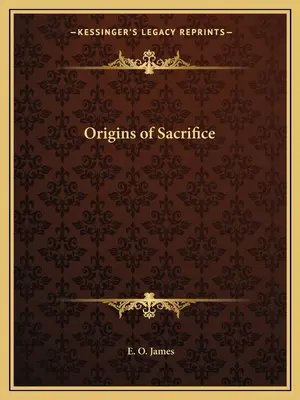 Pochodzenie ofiary - Origins of Sacrifice