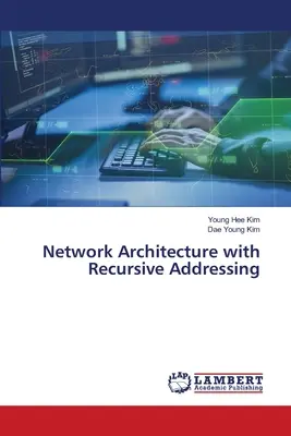 Architektura sieci z adresowaniem rekursywnym - Network Architecture with Recursive Addressing