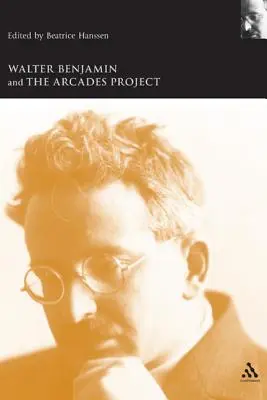 Walter Benjamin i projekt Arkady - Walter Benjamin and the Arcades Project