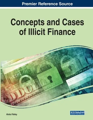 Koncepcje i przypadki nielegalnego finansowania - Concepts and Cases of Illicit Finance