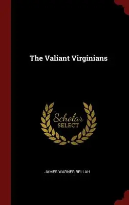 Dzielni Wirgińczycy - The Valiant Virginians