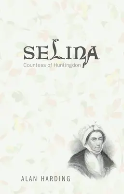 Selina, hrabina Huntingdon - Selina, Countess of Huntingdon