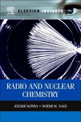 Chemia jądrowa i radiochemia - Nuclear and Radiochemistry