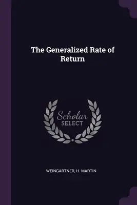 Uogólniona stopa zwrotu - The Generalized Rate of Return