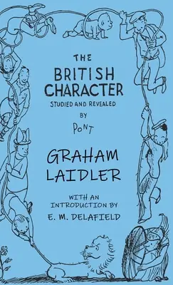 Brytyjski charakter - zbadany i ujawniony - The British Character - Studied and Revealed