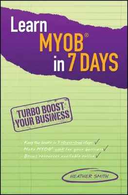 Naucz się Myob w 7 dni - Learn Myob in 7 Days