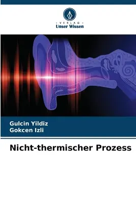 Nicht-thermischer Prozess