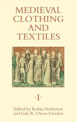 Średniowieczna odzież i tekstylia 1 - Medieval Clothing and Textiles 1