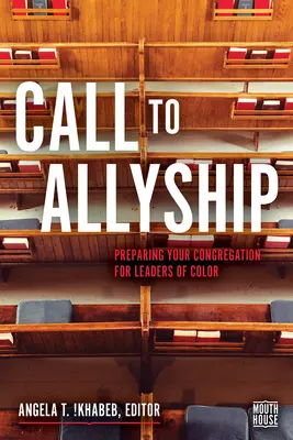 Wezwanie do sojuszu: Przygotowanie kongregacji dla kolorowych liderów - Call to Allyship: Preparing Your Congregation for Leaders of Color